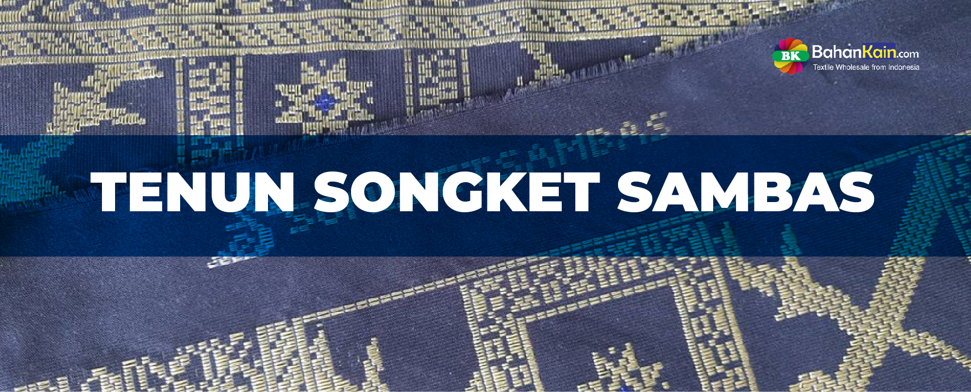 Tenun Songket Dari Sambas Kalimantan